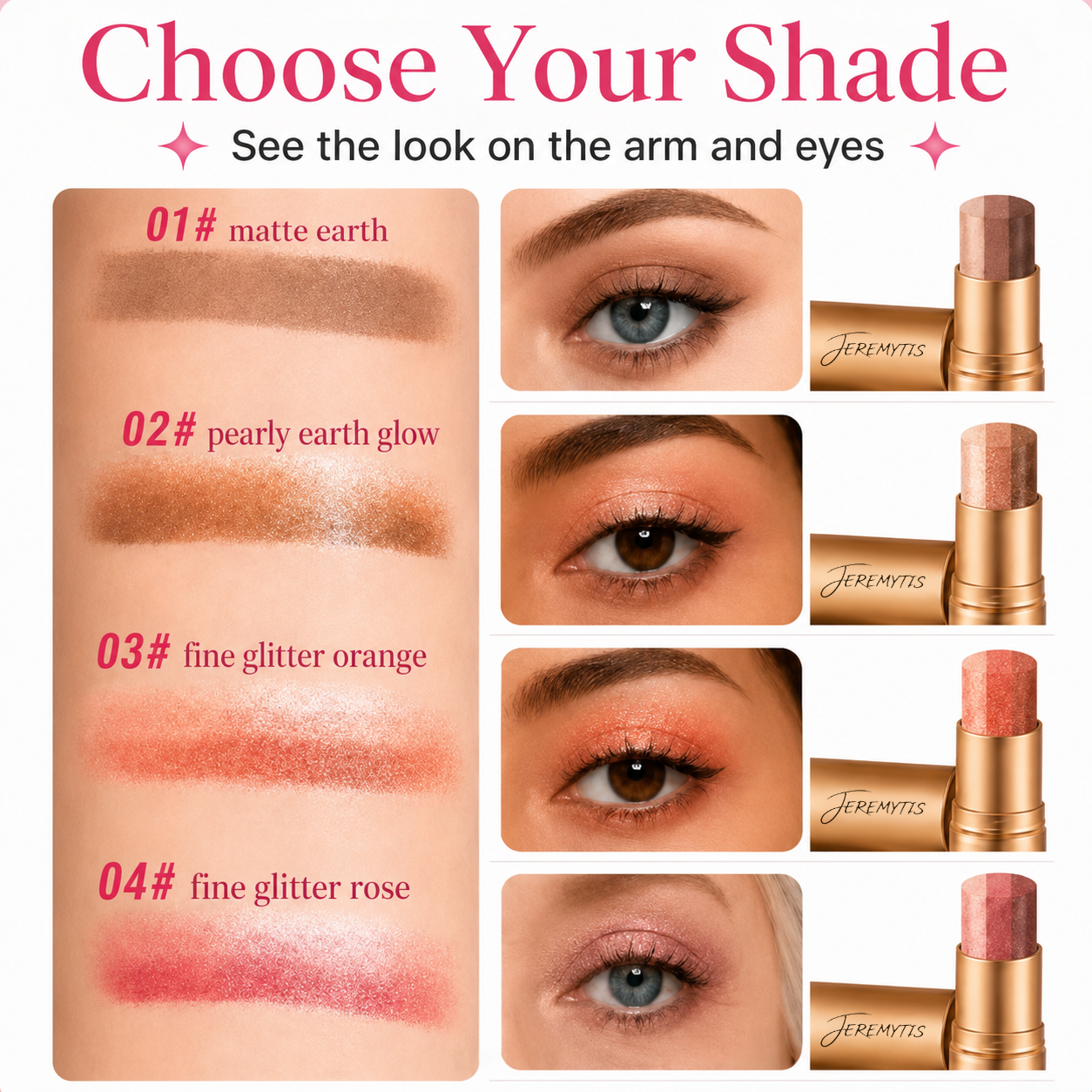 Choose your shade eyeshadow stick